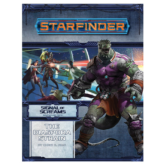 Starfinder - Adventure Path - The Diaspora Strain (Signal of Screams 1 of 3)