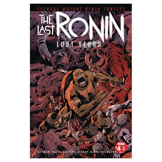 Tmnt Last Ronin Lost Years - Issue 4 Cover A Gallant