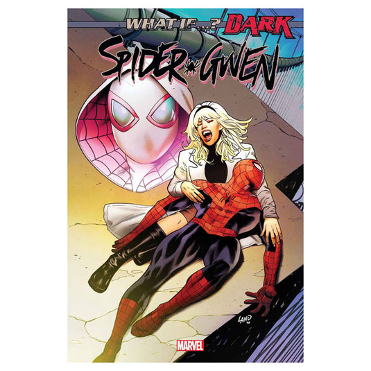 What If Dark Spider-Gwen - Issue 1