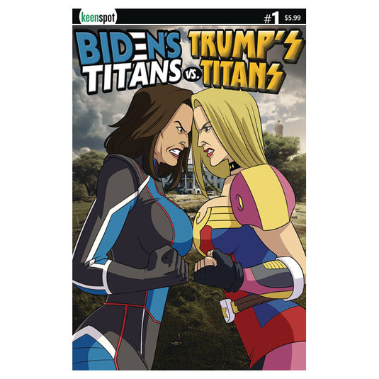 Bidens Titans Vs Trumps Titans - Issue 1 Cover C Kamala Vs Ivanka