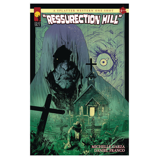 A Splatter Western One Shot - Issue 4 (Of 4) Resurrection Hill (Mature Readers)