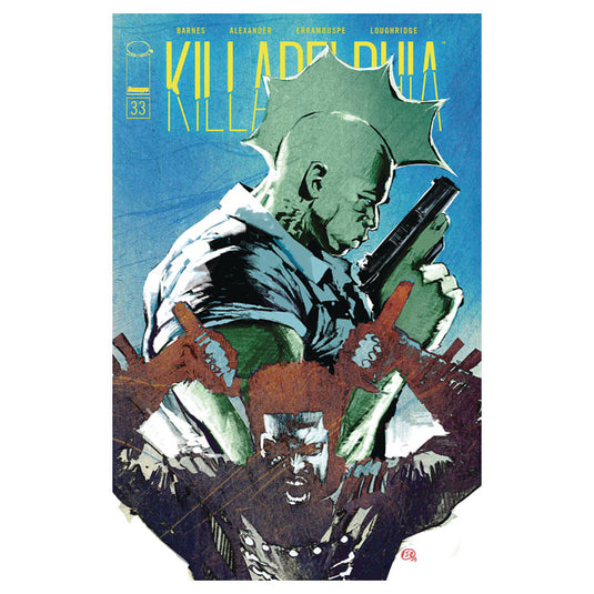 Killadelphia - Issue 33 Cover A Alexander (Mature Readers)