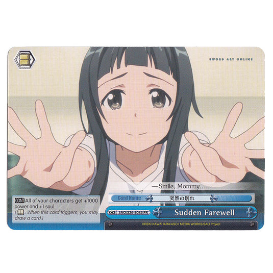 Weiss Schwarz - SAO 2 - Sudden Farewell - E085 PR