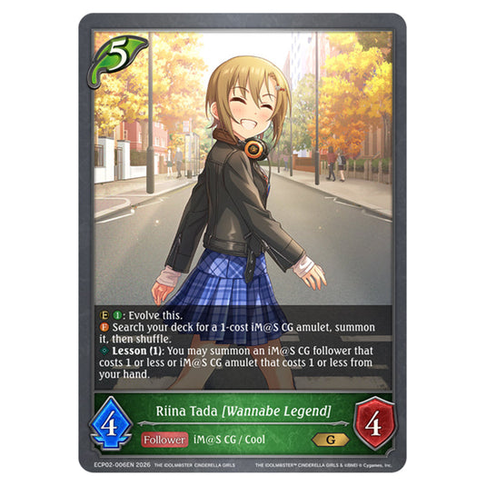 Riina Tada [Wannabe Legend] ECP02-006EN card from the Shadowverse: Evolve set THE iDOLM@STER Cinderella Girls