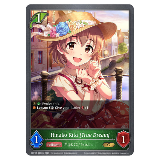 Hinako Kita [True Dream] ECP02-008EN card from the Shadowverse: Evolve set THE iDOLM@STER Cinderella Girls