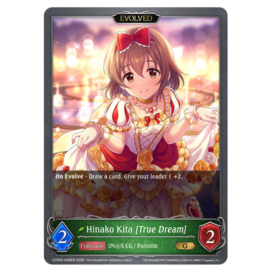 Hinako Kita [True Dream] ECP02-009EN card from the Shadowverse: Evolve set THE iDOLM@STER Cinderella Girls