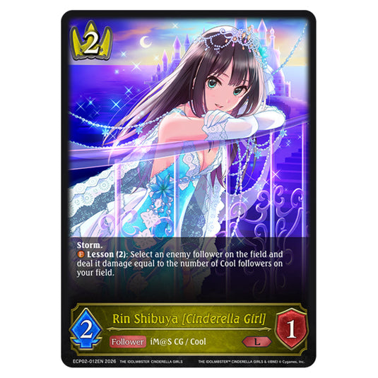 Rin Shibuya [Cinderella Girl] ECP02-012EN card from the Shadowverse: Evolve set THE iDOLM@STER Cinderella Girls