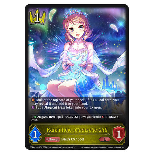 Karen Hojo [Cinderella Girl] ECP02-016EN card from the Shadowverse: Evolve set THE iDOLM@STER Cinderella Girls
