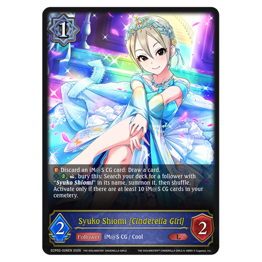 Syuko Shiomi [Cinderella Girl] ECP02-026EN card from the Shadowverse: Evolve set THE iDOLM@STER Cinderella Girls