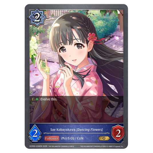 Sae Kobayakawa [Dancing Flowers] ECP02-030EN card from the Shadowverse: Evolve set THE iDOLM@STER Cinderella Girls