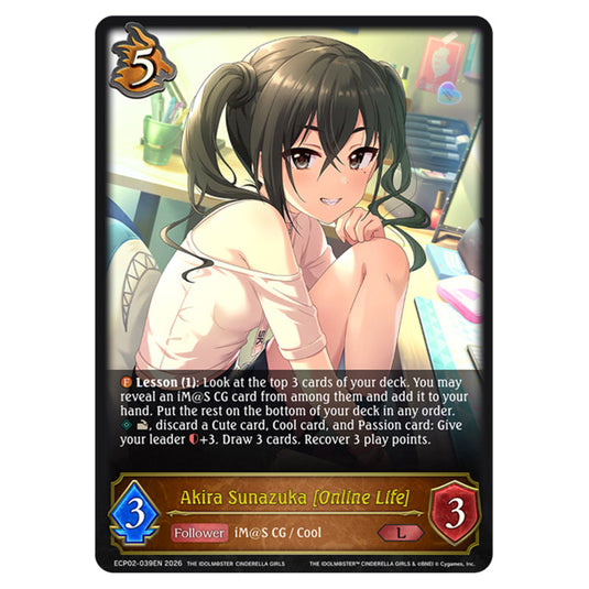 Akira Sunazuka [Online Life] ECP02-039EN card from the Shadowverse: Evolve set THE iDOLM@STER Cinderella Girls