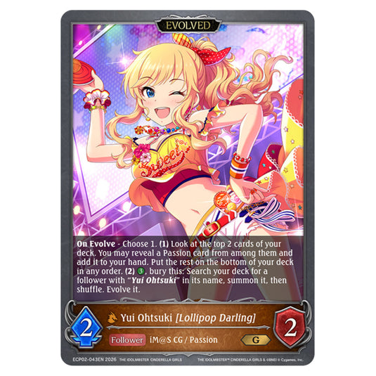 Yui Ohtsuki [Lollipop Darling] ECP02-043EN card from the Shadowverse: Evolve set THE iDOLM@STER Cinderella Girls