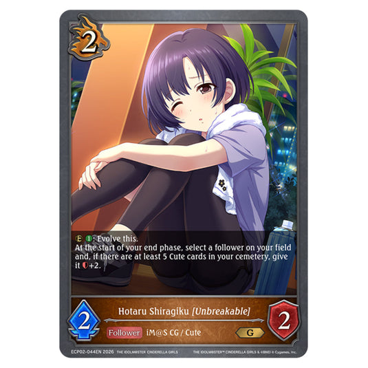 Hotaru Shiragiku [Unbreakable] ECP02-044EN card from the Shadowverse: Evolve set THE iDOLM@STER Cinderella Girls