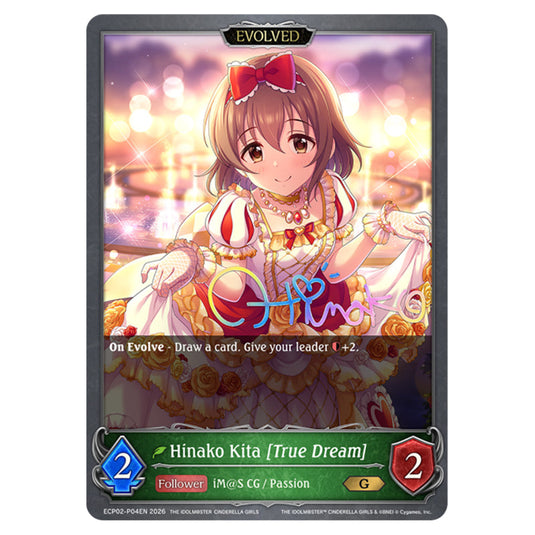 Hinako Kita [True Dream] ECP02-P04EN card from the Shadowverse: Evolve set THE iDOLM@STER Cinderella Girls