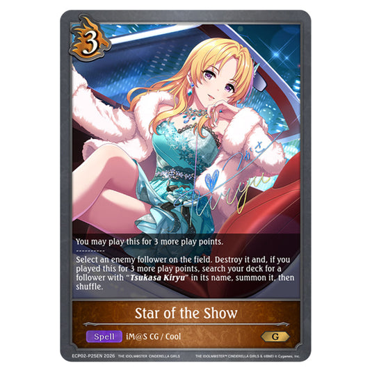 Star of the Show ECP02-P25EN card from the Shadowverse: Evolve set THE iDOLM@STER Cinderella Girls
