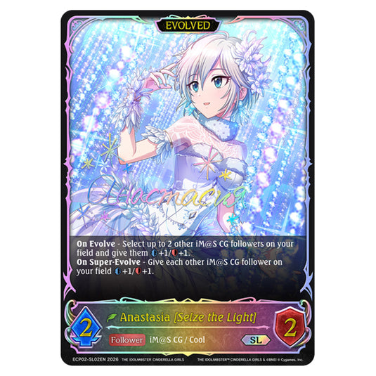 Anastasia [Seize the Light] ECP02-SL02EN card from the Shadowverse: Evolve set THE iDOLM@STER Cinderella Girls