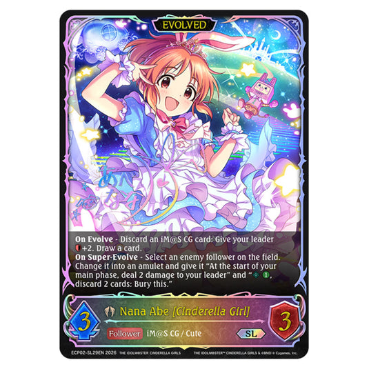 Nana Abe [Cinderella Girl] ECP02-SL29EN card from the Shadowverse: Evolve set THE iDOLM@STER Cinderella Girls