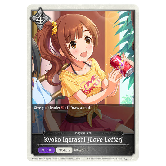 Kyoko Igarashi [Love Letter] ECP02-T01EN card from the Shadowverse: Evolve set THE iDOLM@STER Cinderella Girls