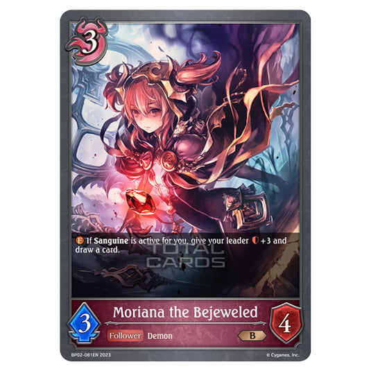 Shadowverse Evolve - BP02 - Reign of Bahamut - Moriana the Bejeweled - BP02-081EN