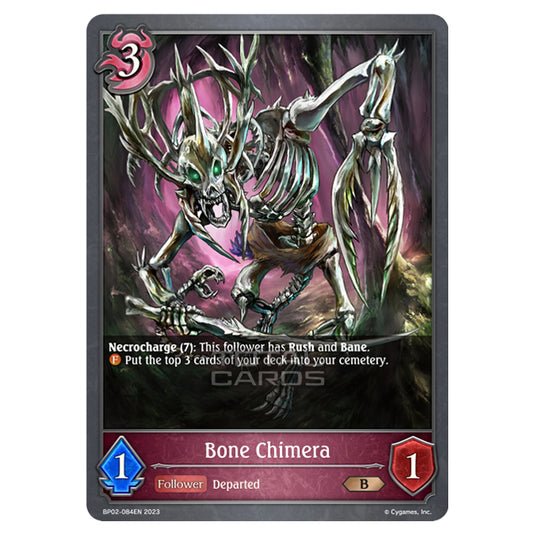 Shadowverse Evolve - BP02 - Reign of Bahamut - Bone Chimera - BP02-084EN