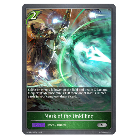 Mark of the Unkilling BP05-P06EN card from the Shadowverse: Evolve set Omens Eternal