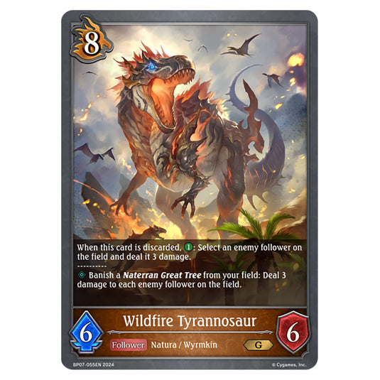 Wildfire Tyrannosaur BP07-055EN card from the Shadowverse: Evolve set Verdant Steel