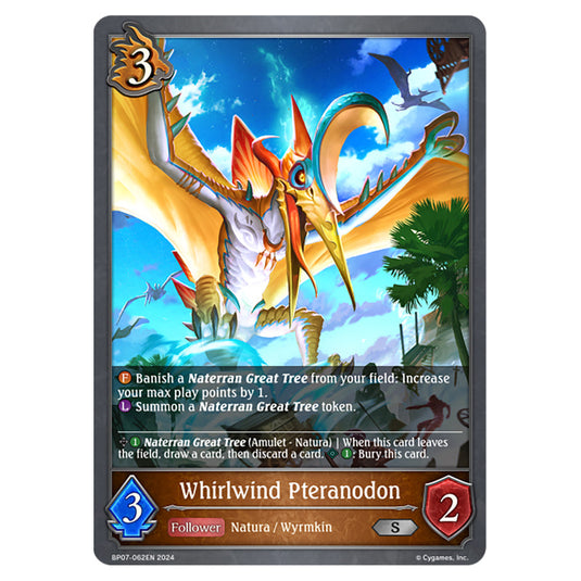 Whirlwind Pteranodon BP07-062EN card from the Shadowverse: Evolve set Verdant Steel