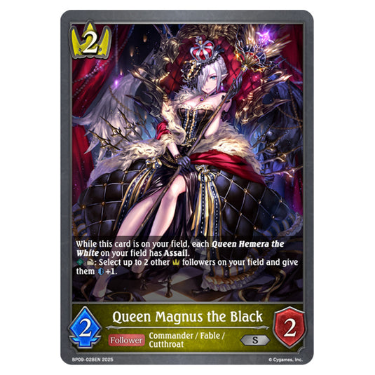 Queen Magnus the Black BP09-028EN card from the Shadowverse: Evolve set Duet of Dawn and Dusk