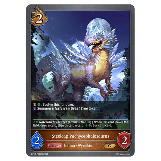 Steelcap Pachycephalosaurus BP12-P10EN card from the Shadowverse: Evolve set Worldreaver's Descent & Dominion of Darkness