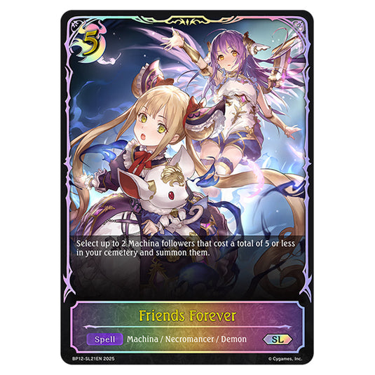 Friends Forever BP12-SL21EN card from the Shadowverse: Evolve set Worldreaver's Descent & Dominion of Darkness