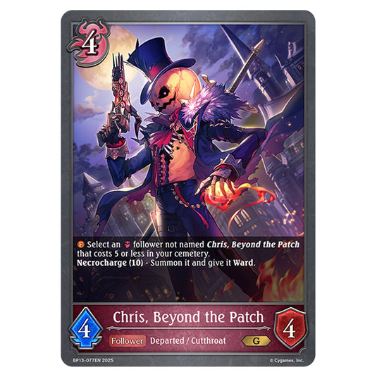 Chris, Beyond the Patch BP13-077EN card from the Shadowverse: Evolve set Worldreaver's Descent & Dominion of Darkness