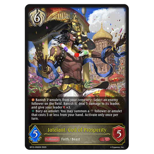 Jatelant, God of Prosperity BP13-090EN card from the Shadowverse: Evolve set Worldreaver's Descent & Dominion of Darkness