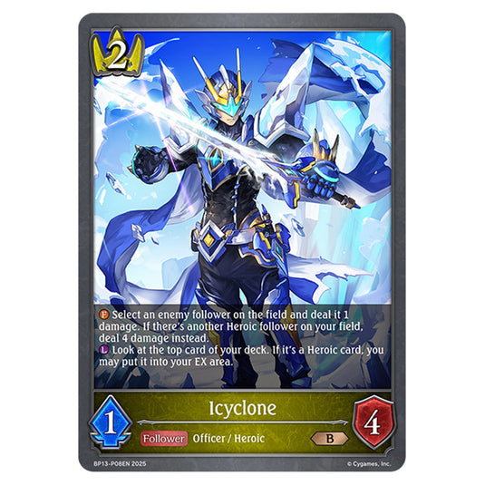 Icyclone BP13-P08EN card from the Shadowverse: Evolve set Worldreaver's Descent & Dominion of Darkness