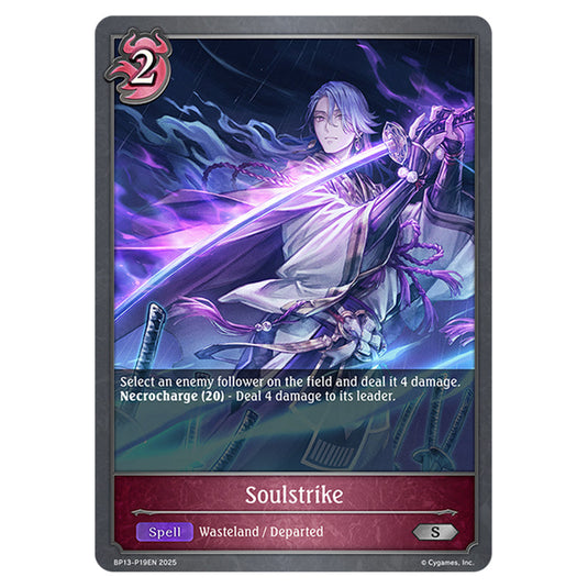 Soulstrike BP13-P19EN card from the Shadowverse: Evolve set Worldreaver's Descent & Dominion of Darkness