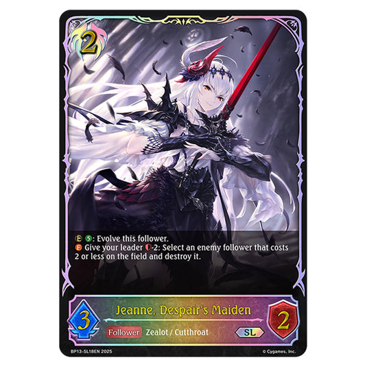 Jeanne, Despair's Maiden BP13-SL18EN card from the Shadowverse: Evolve set Worldreaver's Descent & Dominion of Darkness