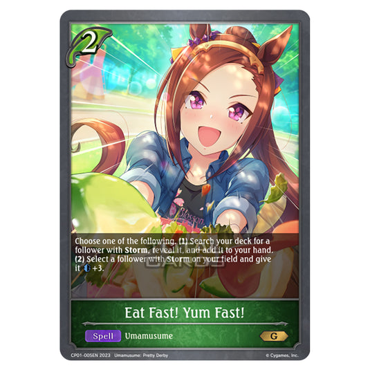 Shadowverse Evolve - CP01 - Umamusume: Pretty Derby - Eat Fast! Yum Fast! - CP01-005EN