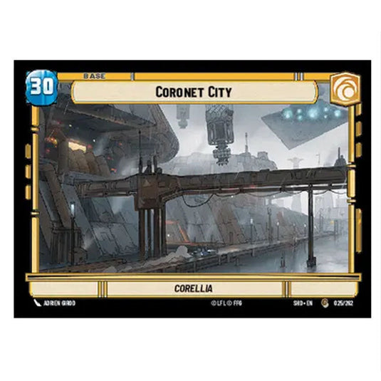 Coronet City 25/262 card from the Star Wars Unlimited set Shadows of the Galaxy