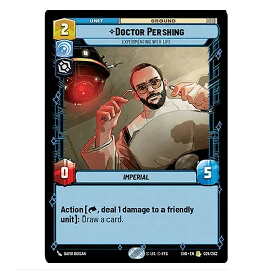 Doctor Pershing 28/262 card from the Star Wars Unlimited set Shadows of the Galaxy