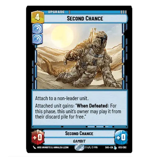 Second Chance 53/262 card from the Star Wars Unlimited set Shadows of the Galaxy