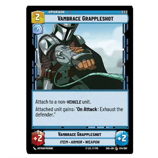 Vambrace Grappleshot 74/262 card from the Star Wars Unlimited set Shadows of the Galaxy