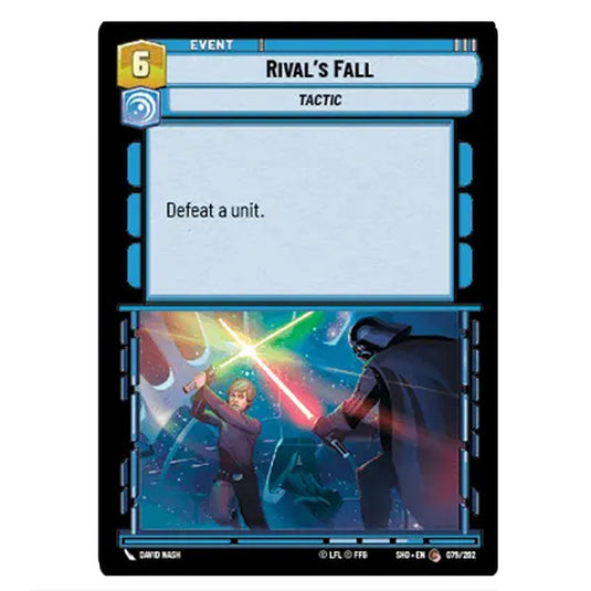 Rival’s Fall 79/262 card from the Star Wars Unlimited set Shadows of the Galaxy