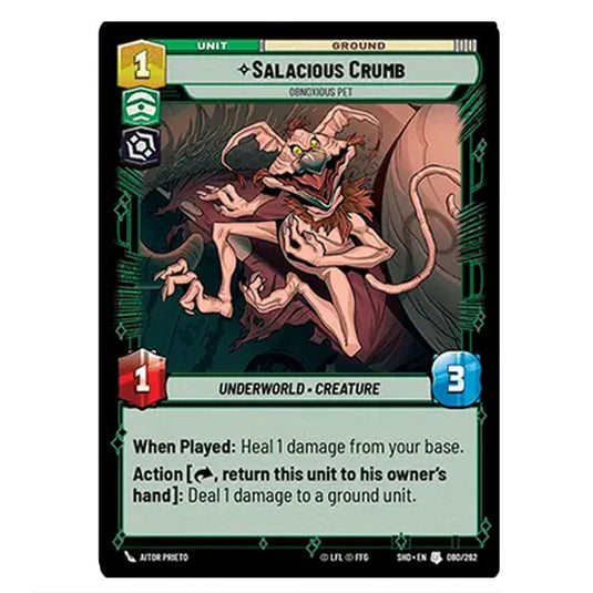 Salacious Crumb 80/262 card from the Star Wars Unlimited set Shadows of the Galaxy