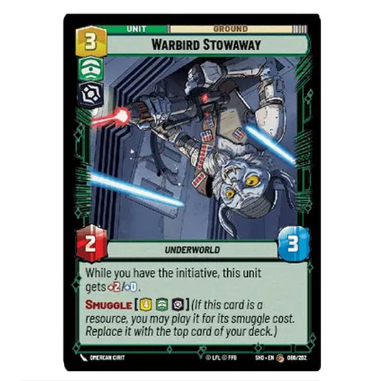 Warbird Stowaway 86/262 card from the Star Wars Unlimited set Shadows of the Galaxy