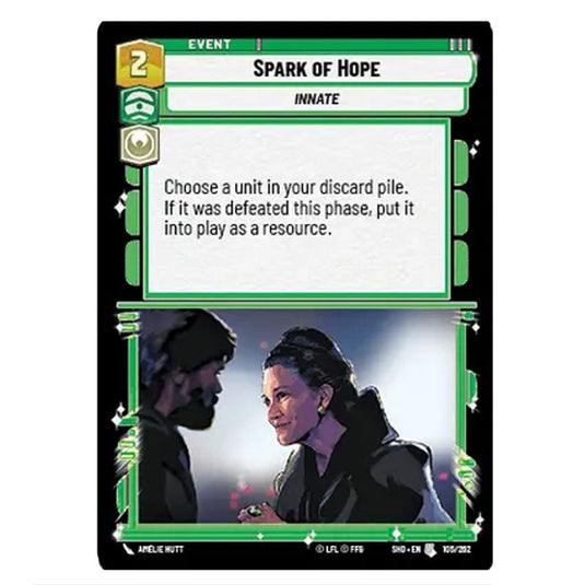 Spark of Hope 105/262 card from the Star Wars Unlimited set Shadows of the Galaxy