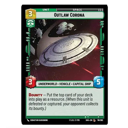 Outlaw Corona 116/262 card from the Star Wars Unlimited set Shadows of the Galaxy