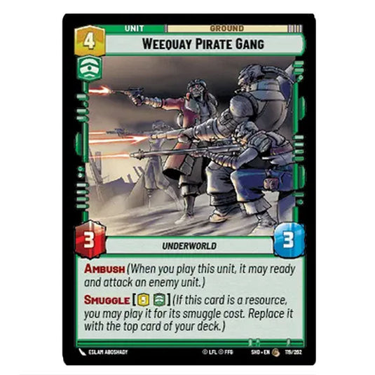 Weequay Pirate Gang 119/262 card from the Star Wars Unlimited set Shadows of the Galaxy