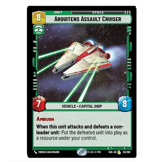 Arquitens Assault Cruiser 122/262 card from the Star Wars Unlimited set Shadows of the Galaxy