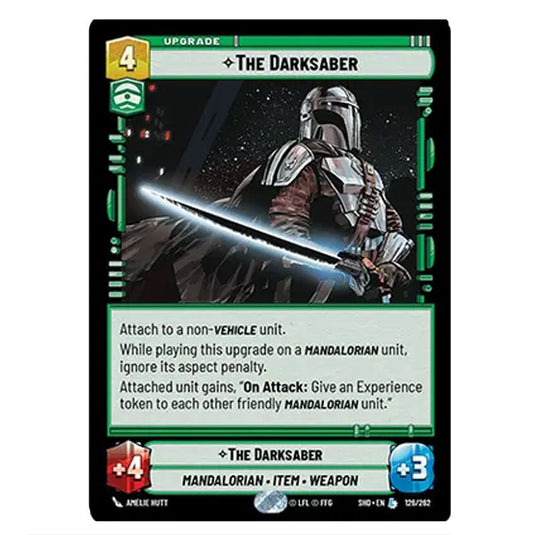 The Darksaber 126/262 card from the Star Wars Unlimited set Shadows of the Galaxy