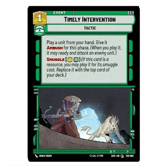 Timely Intervention 129/262 card from the Star Wars Unlimited set Shadows of the Galaxy