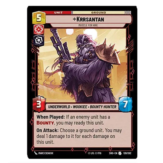 Krrsantan 139/262 card from the Star Wars Unlimited set Shadows of the Galaxy